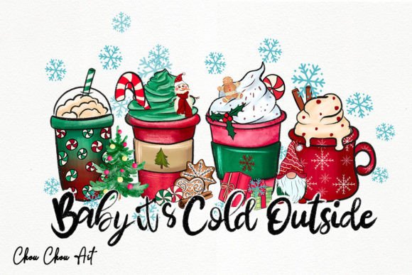 Baby It s Cold Outside Christmas Coffee Illustrations
